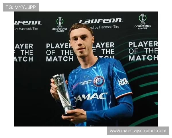 切尔西帕尔默中路组织更成熟稳定，开启蓝军新篇章